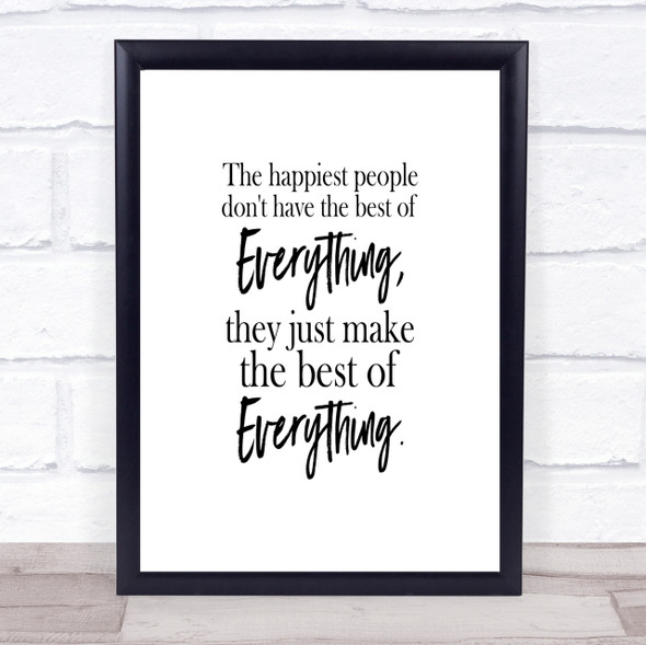 Best Of Everything Quote Print Poster Typography Word Art Picture