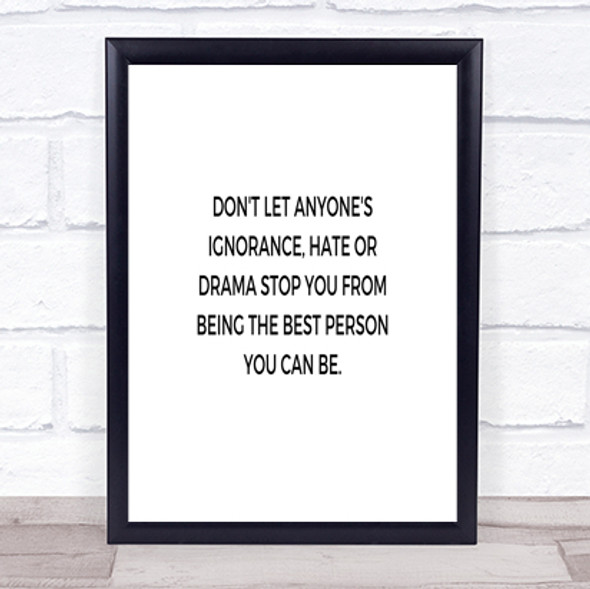 Best Person You Can Be Quote Print Poster Typography Word Art Picture