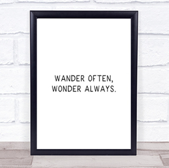 Wander Often Quote Print Poster Typography Word Art Picture