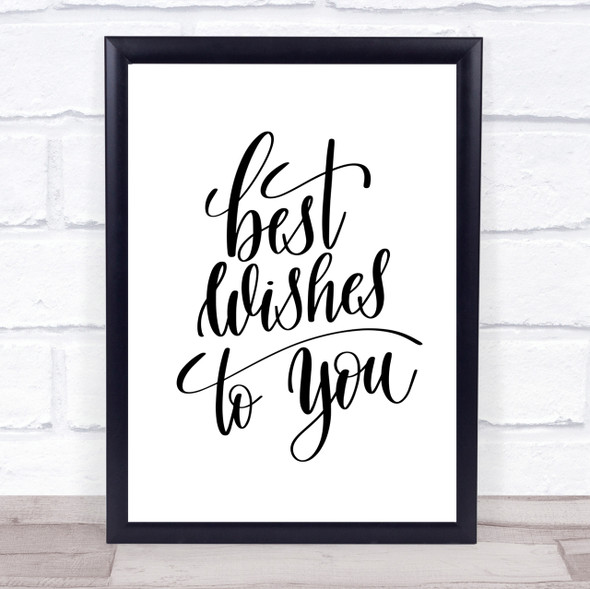 Best Wishes To You Quote Print Poster Typography Word Art Picture