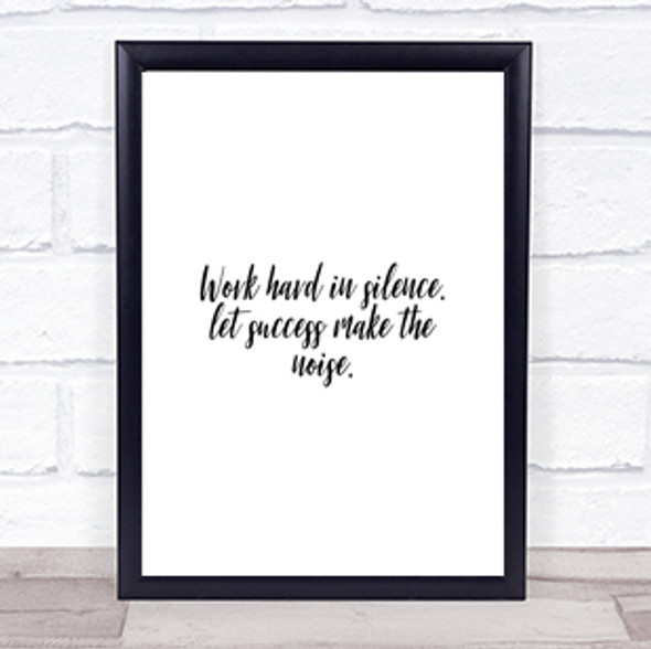 Work Hard Quote Print Poster Typography Word Art Picture