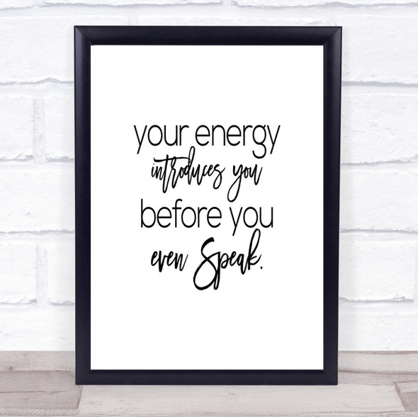 Your Energy Quote Print Poster Typography Word Art Picture