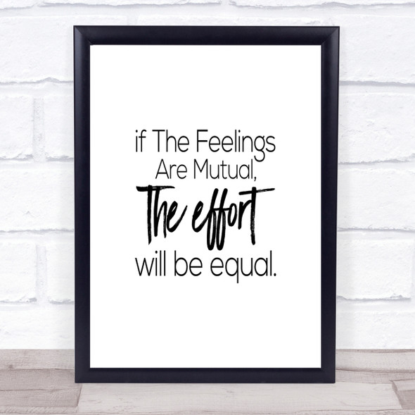 Equal Effort Quote Print Poster Typography Word Art Picture