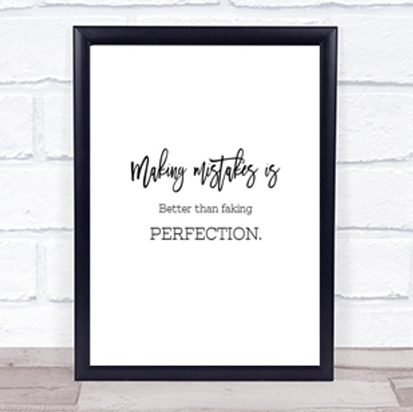 Faking Perfection Quote Print Poster Typography Word Art Picture