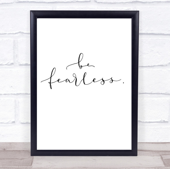 Fearless Quote Print Poster Typography Word Art Picture