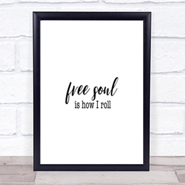 Free Soul Quote Print Poster Typography Word Art Picture