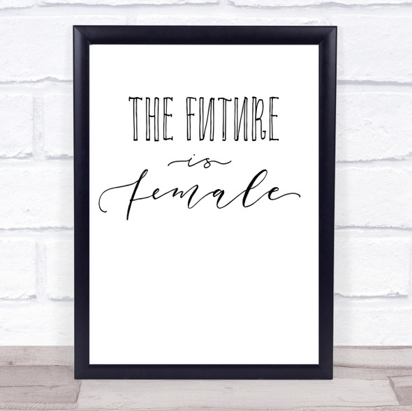 Future Is Female Quote Print Poster Typography Word Art Picture