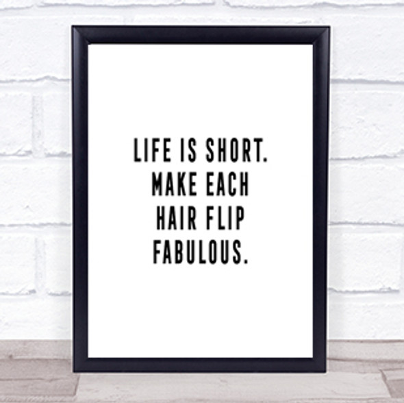 Hair Flip Fabulous Quote Print Poster Typography Word Art Picture