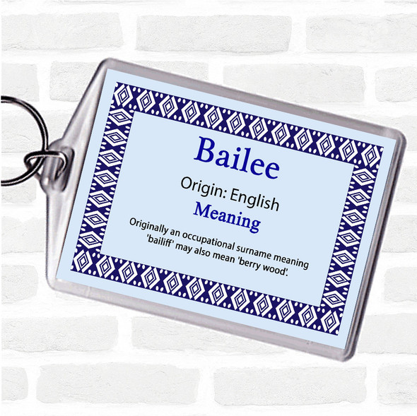 Bailee Name Meaning Bag Tag Keychain Keyring  Blue