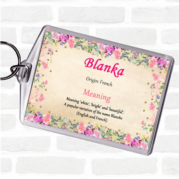 Blanka Name Meaning Bag Tag Keychain Keyring  Floral