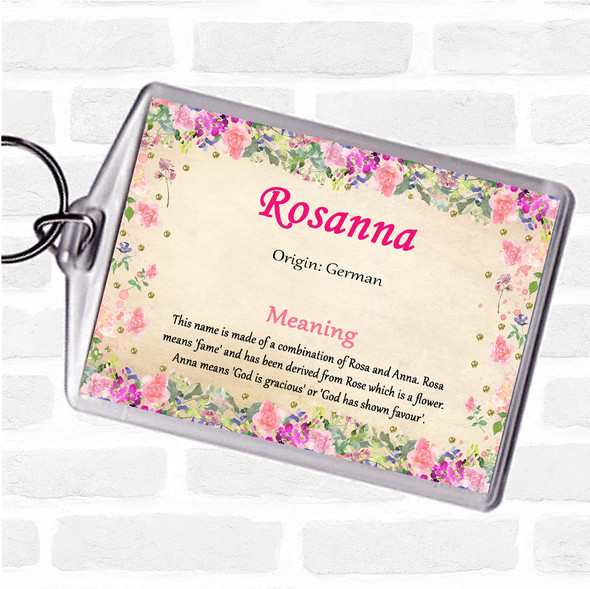 Rosanna Name Meaning Bag Tag Keychain Keyring  Floral