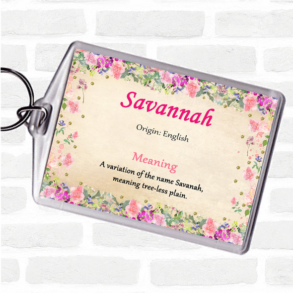 Savannah Name Meaning Bag Tag Keychain Keyring  Floral