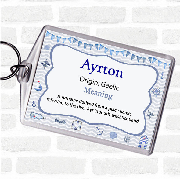 Ayrton Name Meaning Bag Tag Keychain Keyring  Nautical