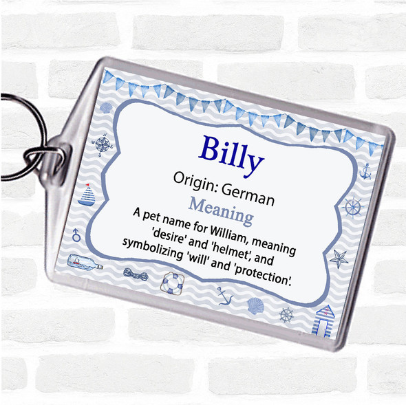 Billy Name Meaning Bag Tag Keychain Keyring  Nautical