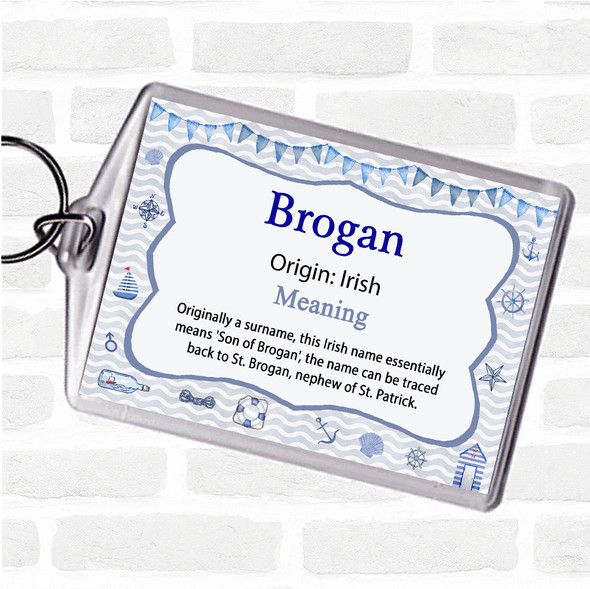 Brogan Name Meaning Bag Tag Keychain Keyring  Nautical