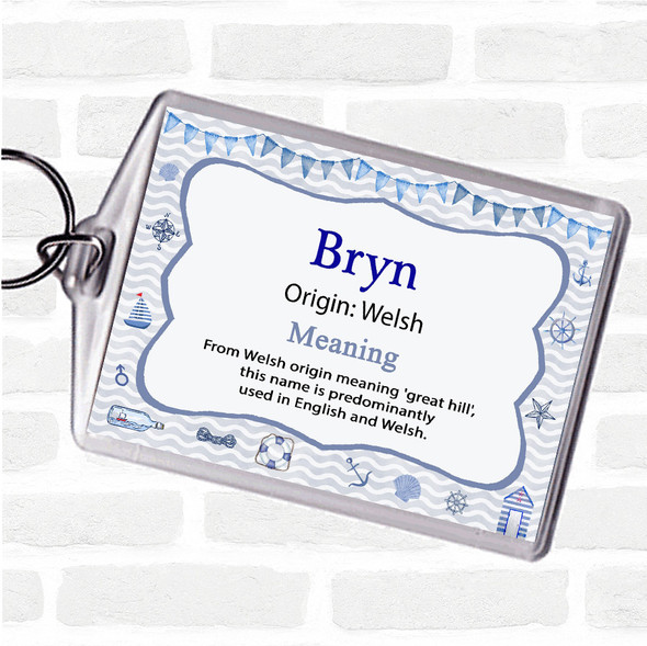Bryn Name Meaning Bag Tag Keychain Keyring  Nautical