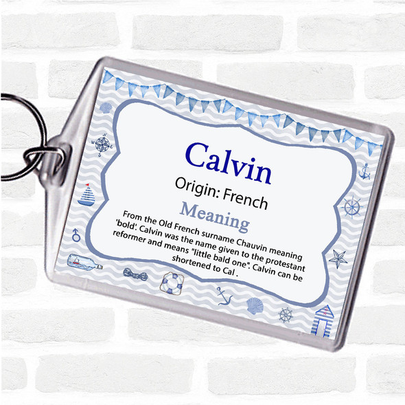 Calvin Name Meaning Bag Tag Keychain Keyring  Nautical