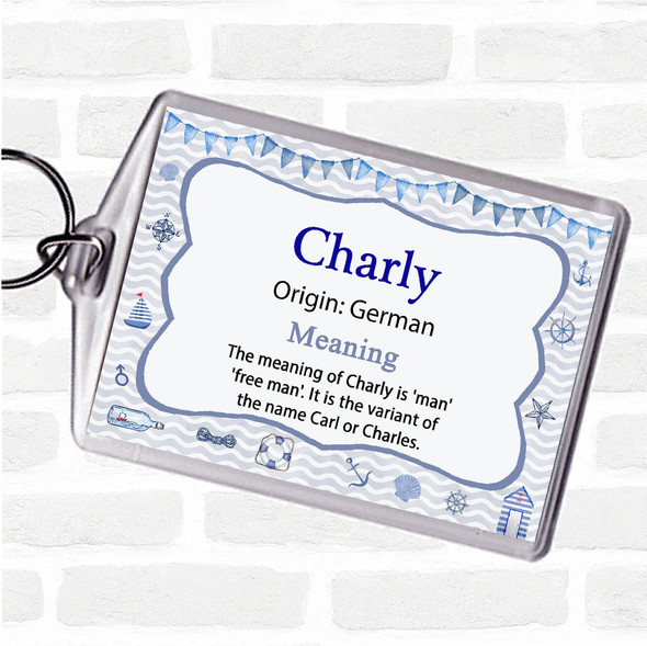 Charly Name Meaning Bag Tag Keychain Keyring  Nautical