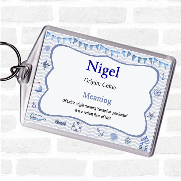 Nigel Name Meaning Bag Tag Keychain Keyring  Nautical
