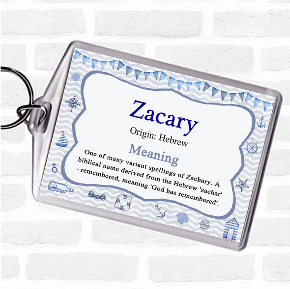 Zacary Name Meaning Bag Tag Keychain Keyring  Nautical