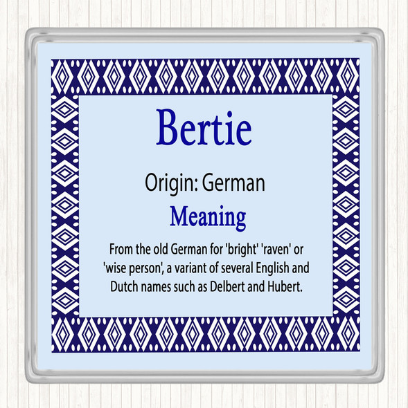 Bertie Name Meaning Drinks Mat Coaster Blue