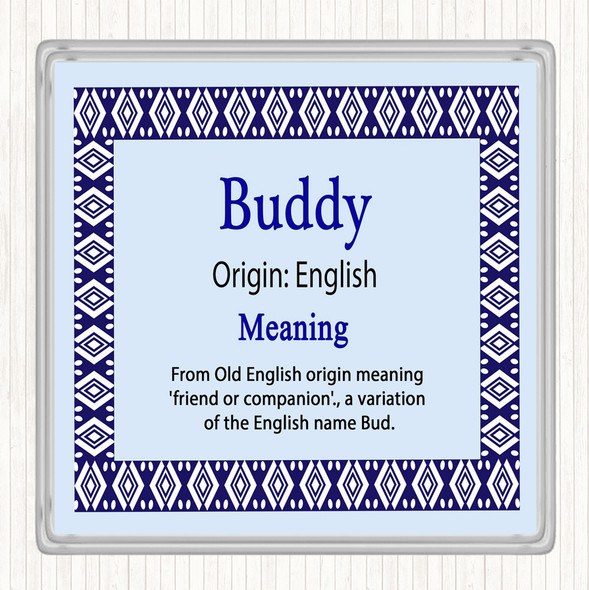 Buddy Name Meaning Drinks Mat Coaster Blue