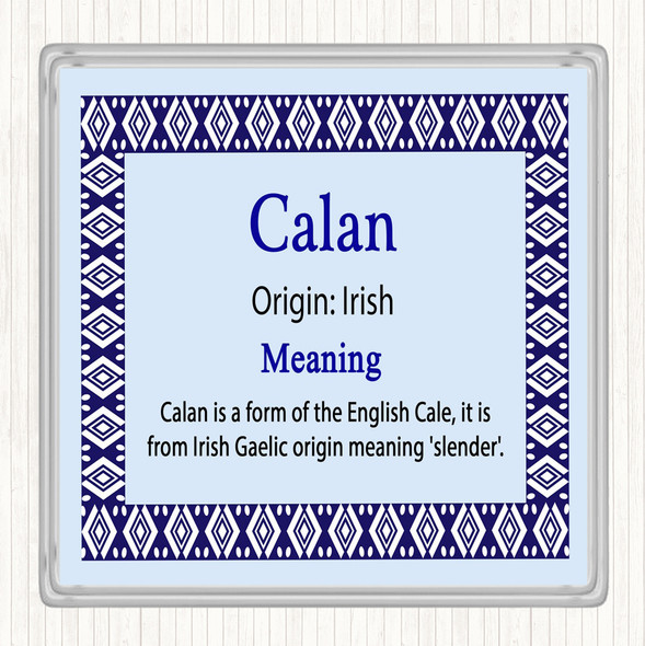 Calan Name Meaning Drinks Mat Coaster Blue