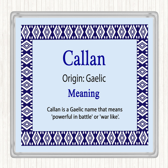 Callan Name Meaning Drinks Mat Coaster Blue