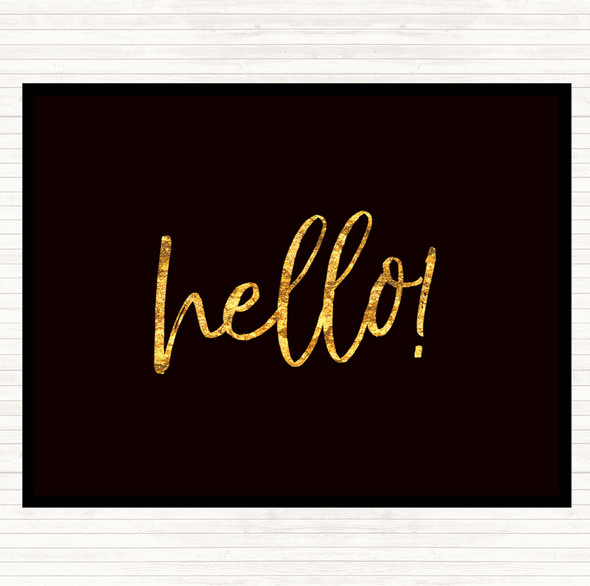 Black Gold Hello Fancy Quote Mouse Mat Pad