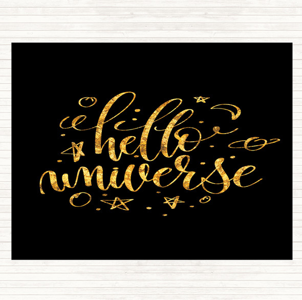 Black Gold Hello Universe Quote Mouse Mat Pad