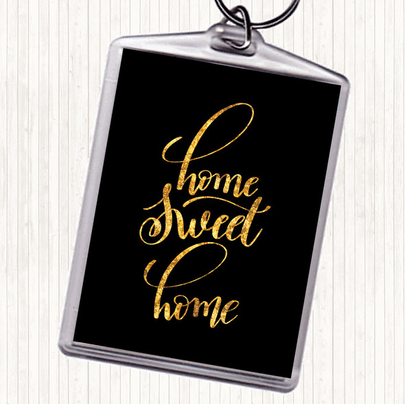 Black Gold Home Sweet Home Quote Bag Tag Keychain Keyring