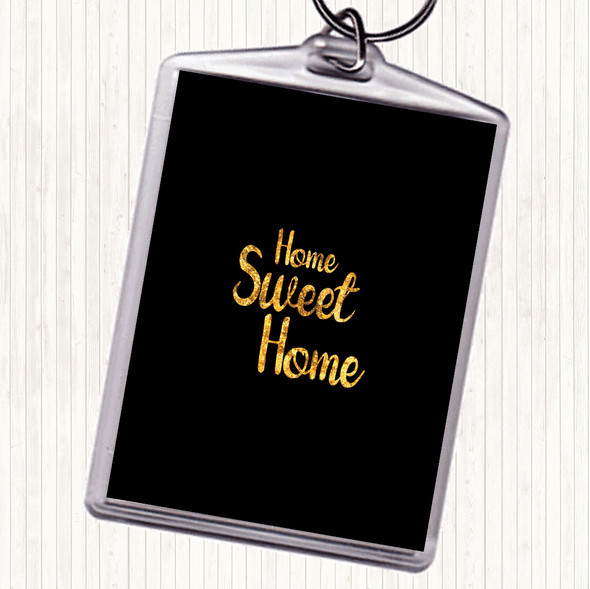 Black Gold Home Sweet Quote Bag Tag Keychain Keyring