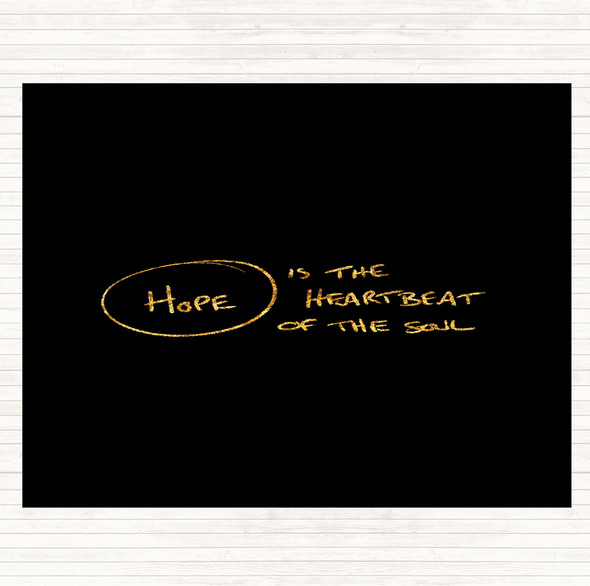 Black Gold Hope Heartbeat Quote Mouse Mat Pad