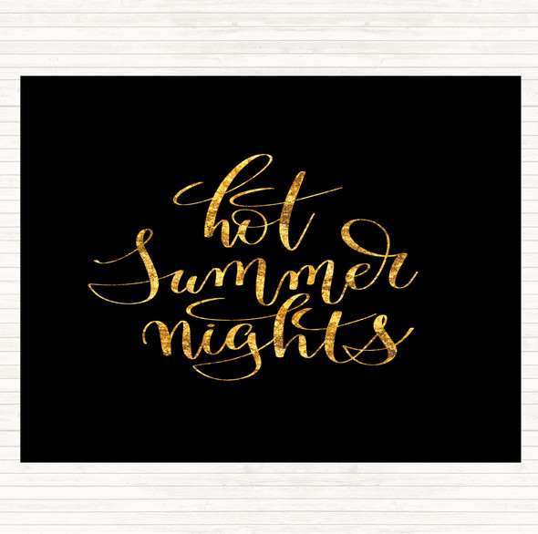 Black Gold Hot Summer Nights Quote Dinner Table Placemat