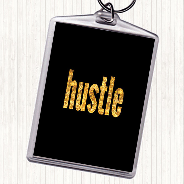 Black Gold Hustle Big Quote Bag Tag Keychain Keyring