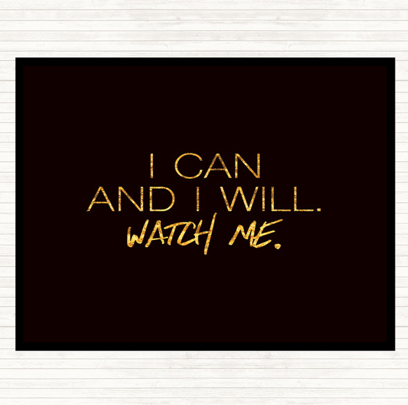 Black Gold I Can And I Will Quote Dinner Table Placemat