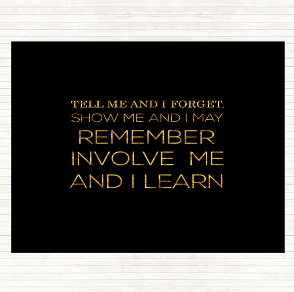 Black Gold I Learn Quote Dinner Table Placemat