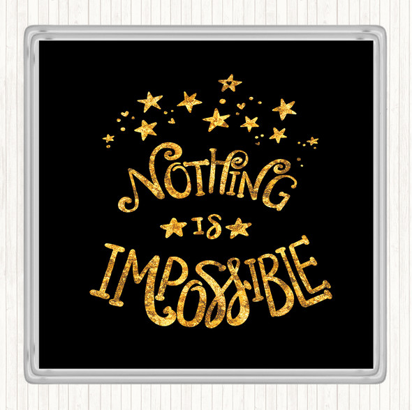 Black Gold Impossible Unicorn Quote Drinks Mat Coaster