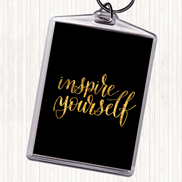 Black Gold Inspire Yourself Quote Bag Tag Keychain Keyring