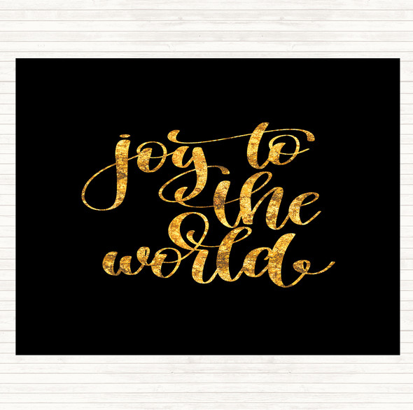 Black Gold Joy To The World Quote Dinner Table Placemat