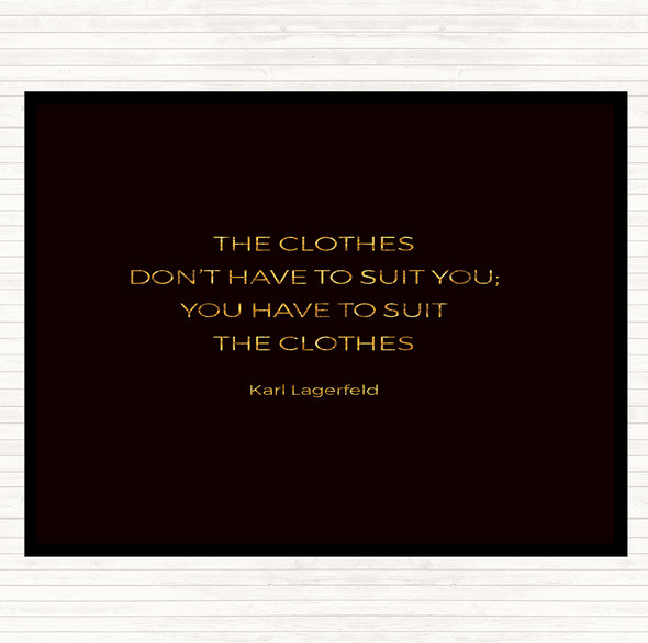 Black Gold Karl Lagerfield Suit The Clothes Quote Mouse Mat Pad