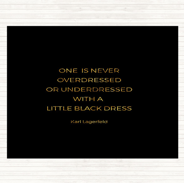 Black Gold Karl Little Black Dress Quote Mouse Mat Pad