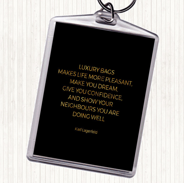 Black Gold Karl Photographs -Luxury Bags Quote Bag Tag Keychain Keyring