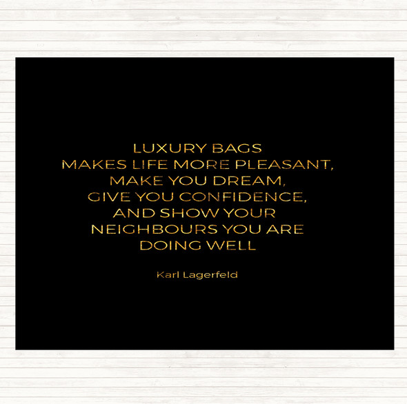 Black Gold Karl Photographs -Luxury Bags Quote Mouse Mat Pad