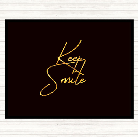 Black Gold Keep A Smile Quote Mouse Mat Pad
