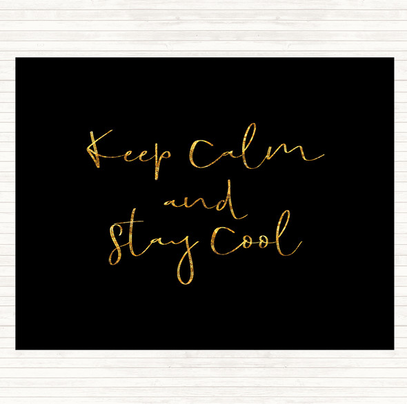 Black Gold Keep Calm Quote Mouse Mat Pad