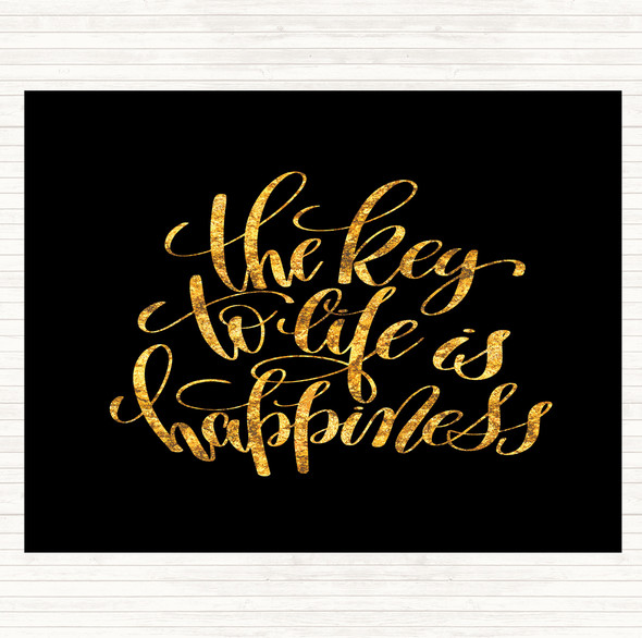 Black Gold Key To Life Is Happiness Quote Mouse Mat Pad