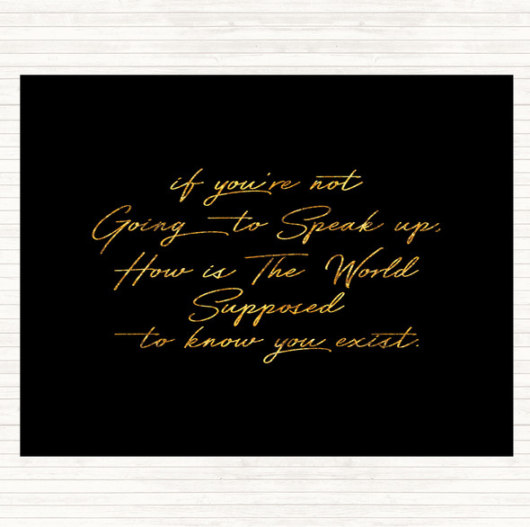 Black Gold Know You Exist Quote Mouse Mat Pad