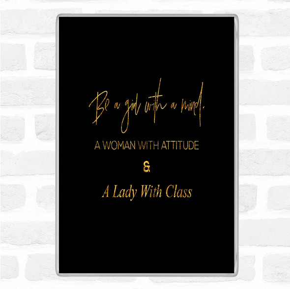 Black Gold Lady With Class Quote Jumbo Fridge Magnet