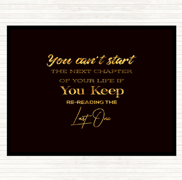 Black Gold Last One Quote Mouse Mat Pad